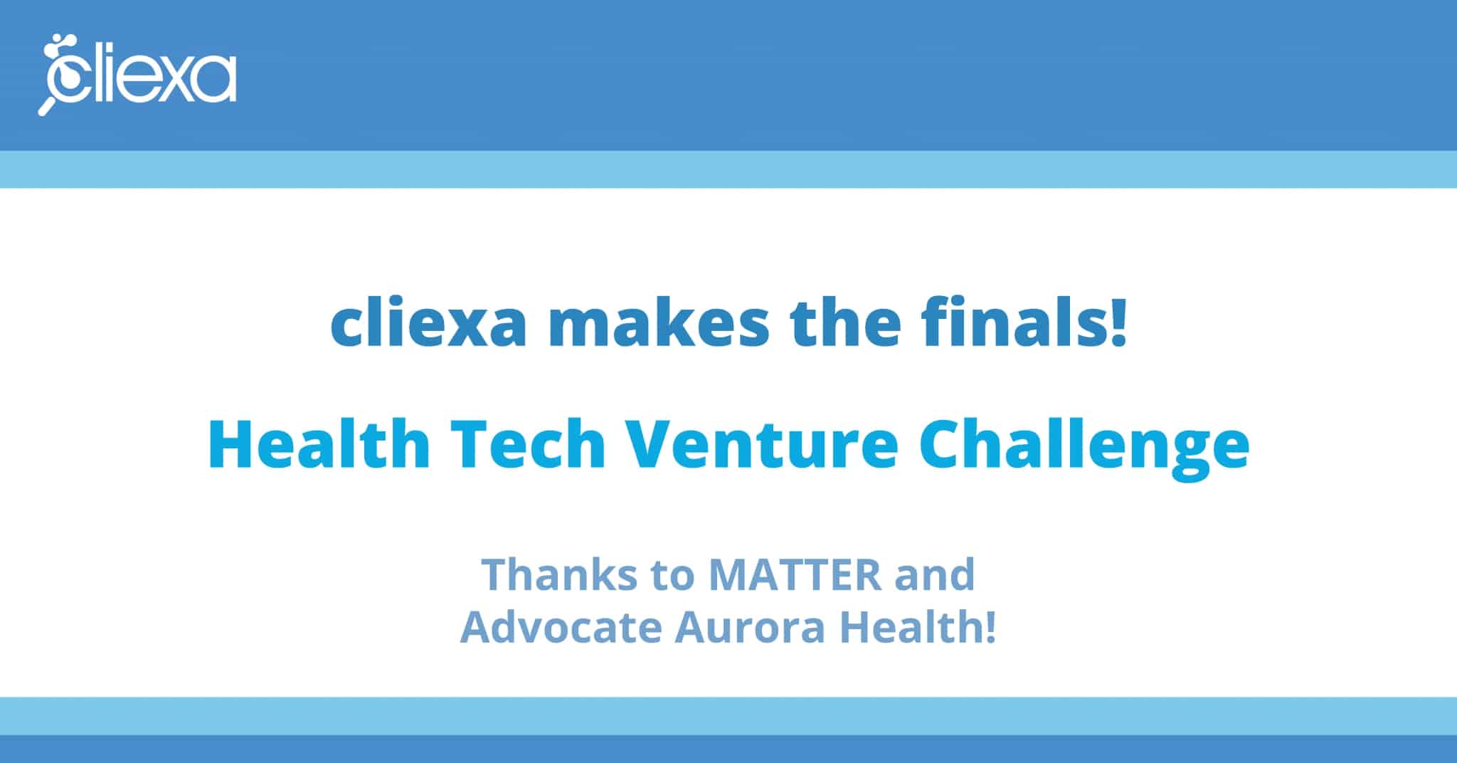 cliexa is a finalist for the Health Tech Venture Challenge